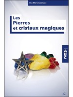 Les Pierres et cristaux magiques - Collection ABC