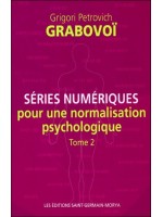 Séries numériques pour une normalisation psychologique - Tome 2