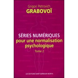 Séries numériques pour une normalisation psychologique - Tome 2