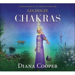 Enseignement et méditation sur les douze chakras - Livre audio