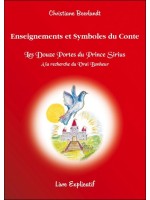 Enseignements et Symboles du Conte - "Les Douze Portes du Prince Sirius"