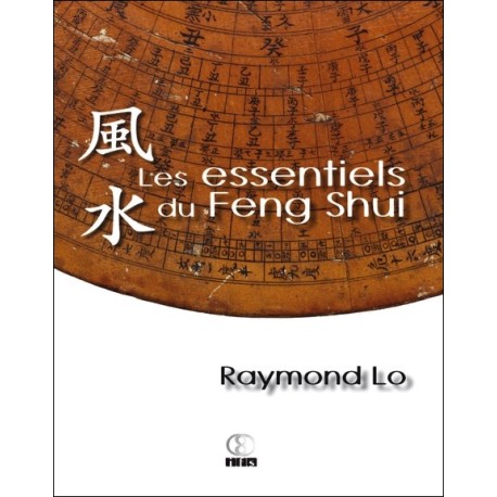 Les essentiels du Feng Shui