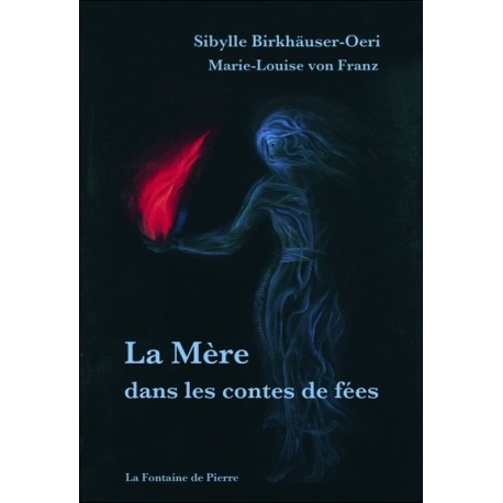 La Mère dans les contes de fées