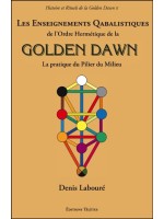 Les Enseignements Qabalistiques de l'Ordre Hermétique de la Golden Dawn