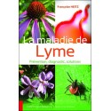 La maladie de Lyme - Prévention, diagnostic, solutions