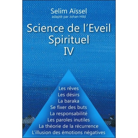 Science de l'Eveil Spirituel IV