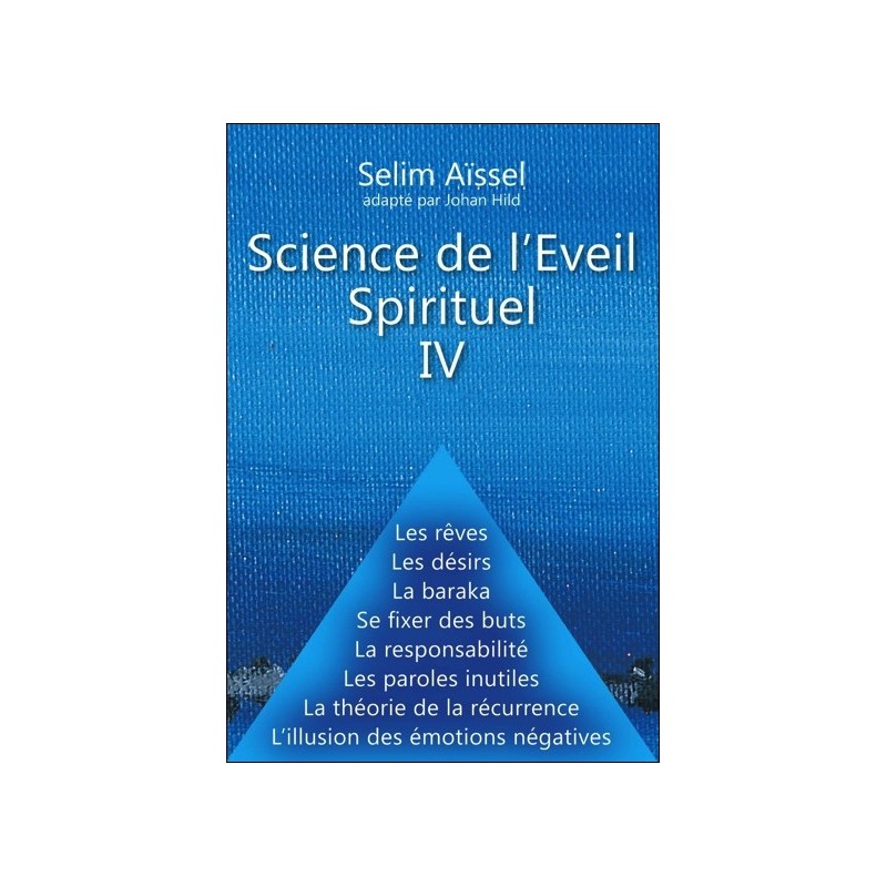 Science de l'Eveil Spirituel IV