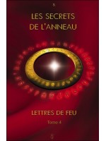 Les secrets de l'anneau - Lettres de Feu T4