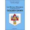 Les Rituels Magiques de l'Ordre Hermétique de la Golden Dawn