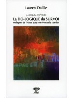 La Bio-logique du Surmoi - La logique du Symptôme II