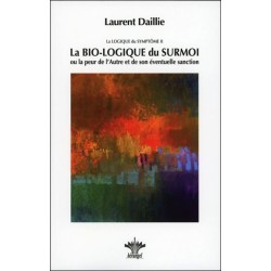 La Bio-logique du Surmoi - La logique du Symptôme II