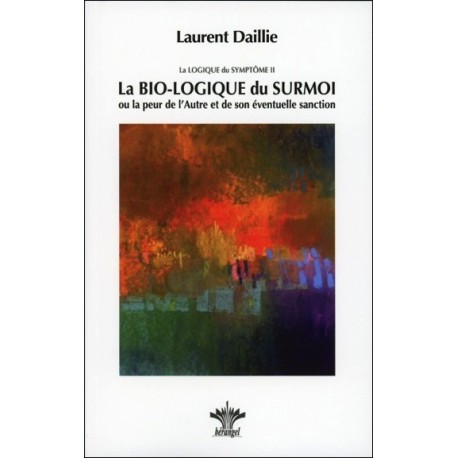 La Bio-logique du Surmoi - La logique du Symptôme II