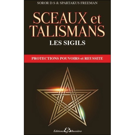 Les Sigils - La magie dont s'inspire Le Symbole perdu