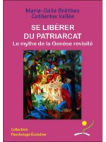 Se libérer du patriarcat - Le mythe de la Genèse revisité