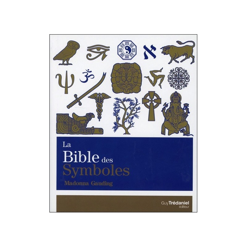 La Bible des Symboles