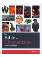 La Bible du Chamanisme