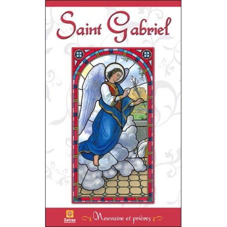 Saint Gabriel - Neuvaine et prières