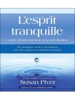 L'esprit tranquille - Guide d'introduction à la méditation - Livre + CD MP3