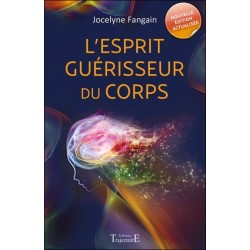 L'esprit guérisseur du corps