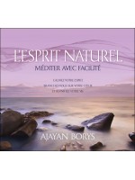 L'Esprit naturel - Méditer avec facilité - Livre audio 2 CD