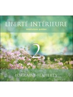 Liberté intérieure 2 - Méditations guidées - Livre audio 2CD