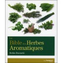 La Bible des Herbes Aromatiques