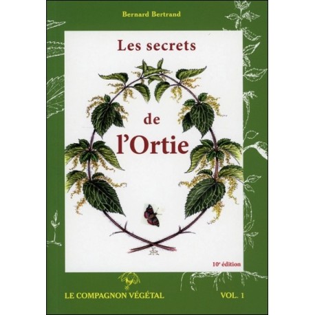 Les secrets de l'Ortie