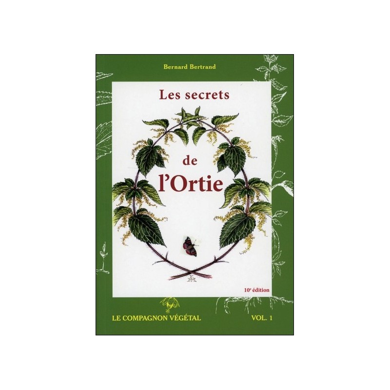 Les secrets de l'Ortie