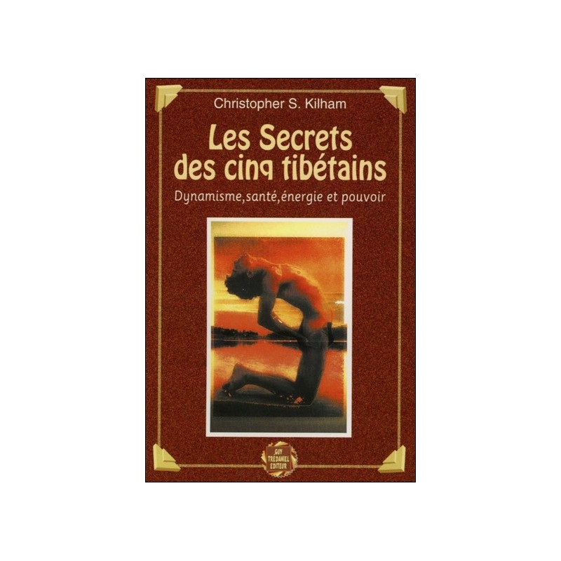 Les Secrets des cinq tibétains