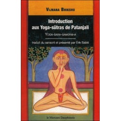 Introduction aux Yoga-sûtras de Patanjali - Vijnana Bikshu