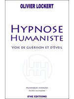 Hypnose Humaniste - Voie de guérison et d'éveil