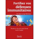 Fortifiez vos défenses immunitaires