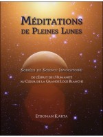 Méditations de Pleines Lunes - Soirées de Science Invocatoire - Livre + DVD