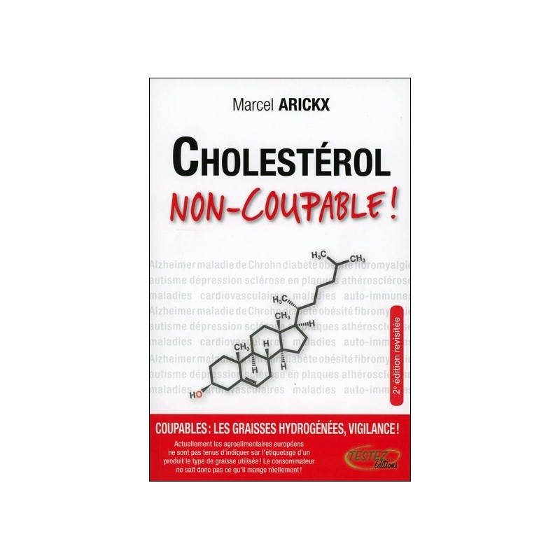 Cholestérol, non-coupable !