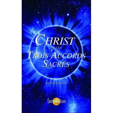 Christ et les Trois Accords Sacrés