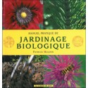 Manuel pratique de jardinage biologique