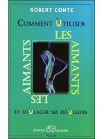 Comment utiliser les aimants et soulager ses douleurs