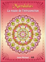 Mandalas - La magie de l'introspection