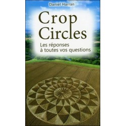 Crop Circles - Les réponses à toutes vos questions