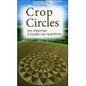 Crop Circles - Les réponses à toutes vos questions