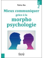 Mieux communiquer grâce à la morphopsychologie