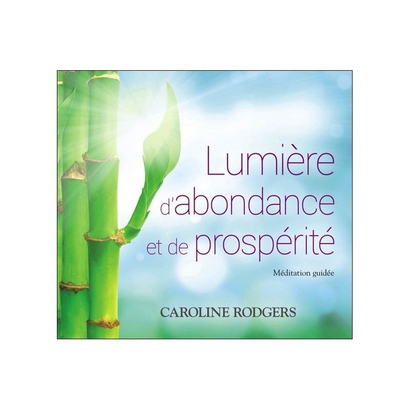 Lumière d'abondance et de prospérité - Livre audio