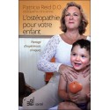 L'ostéopathie pour votre enfant - Partage d'expériences cliniques