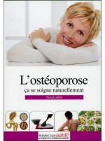 L'ostéoporose - Ca se soigne naturellement
