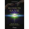 Reconnecter sa vie avec les enseignements de Salomon