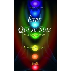 Etre Qui je Suis. tout simplement