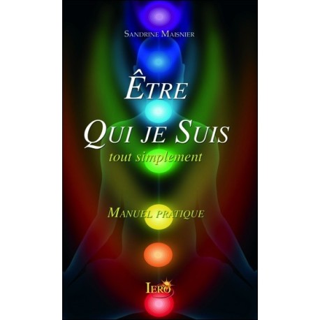 Etre Qui je Suis, tout simplement