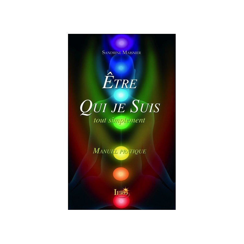 Etre Qui je Suis, tout simplement