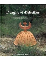 D'argile et d'Abeilles - Pour une apiculture douce