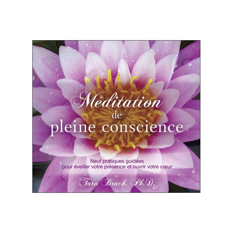Méditation de pleine conscience - Livre audio 2CD